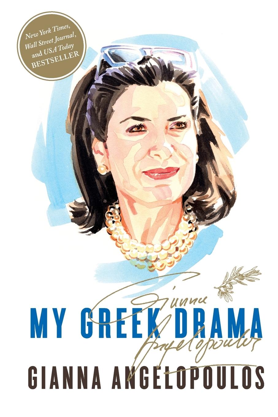 Cover: 9781633310261 | My Greek Drama | Gianna Angelopoulos | Taschenbuch | Paperback | 2018