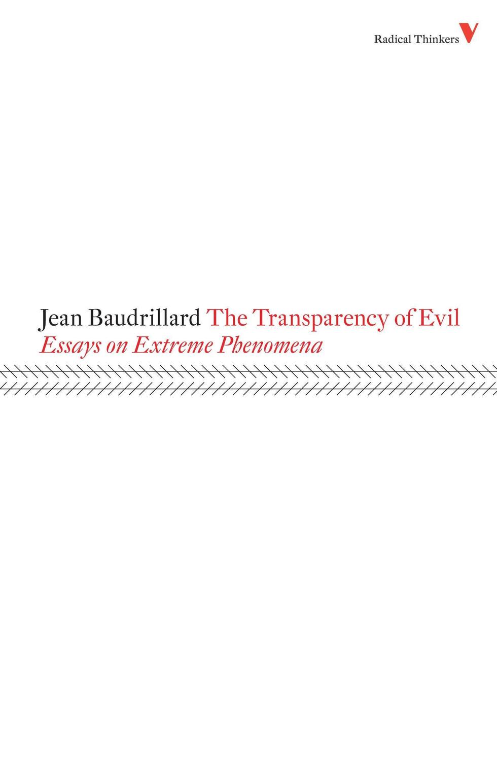 Cover: 9781844673452 | The Transparency of Evil: Essays on Extreme Phenomena | Baudrillard