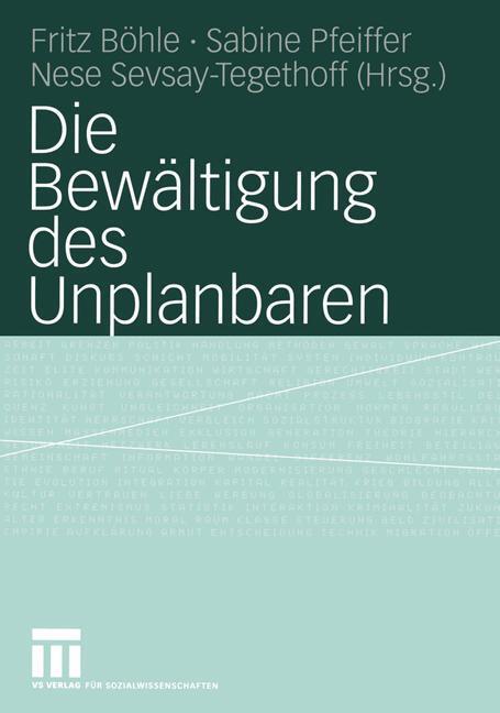 Cover: 9783531143125 | Die Bewältigung des Unplanbaren | Fritz Böhle (u. a.) | Taschenbuch