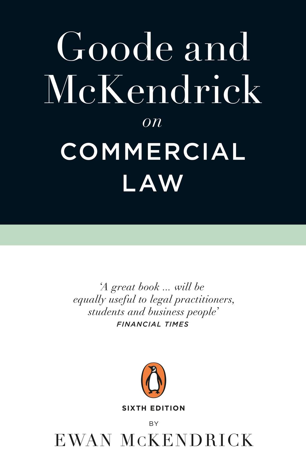 Cover: 9780141991887 | Goode and McKendrick on Commercial Law | 6th Edition | Goode (u. a.)