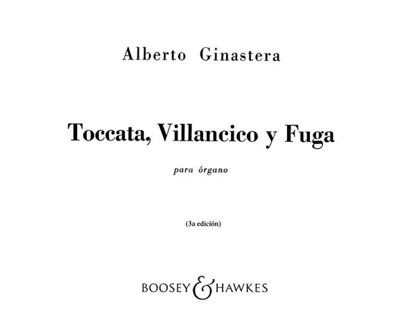 Cover: 73999885996 | Toccata, Villancico y Fuga op. 18 | Alberto Ginastera | Buch