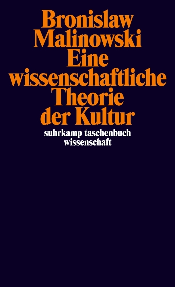 Cover: 9783518277041 | Eine wissenschaftliche Theorie der Kultur | Einl. v. Paul Reiwald
