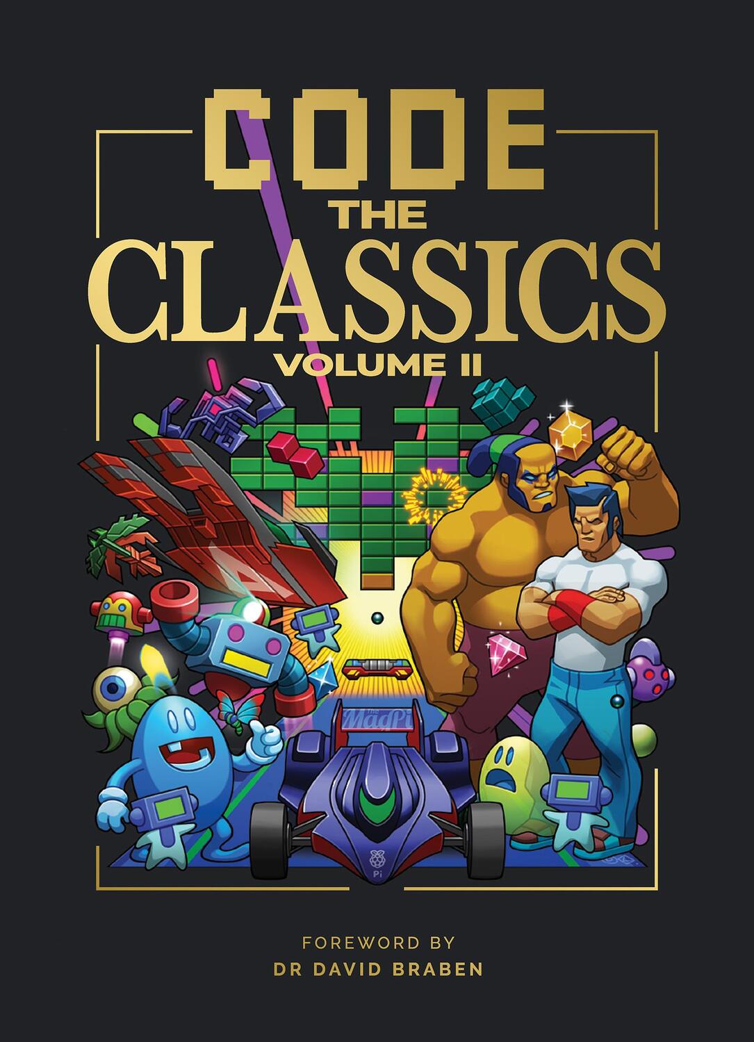 Cover: 9781916868045 | Code the Classics Volume II | David Crookes (u. a.) | Buch | Englisch