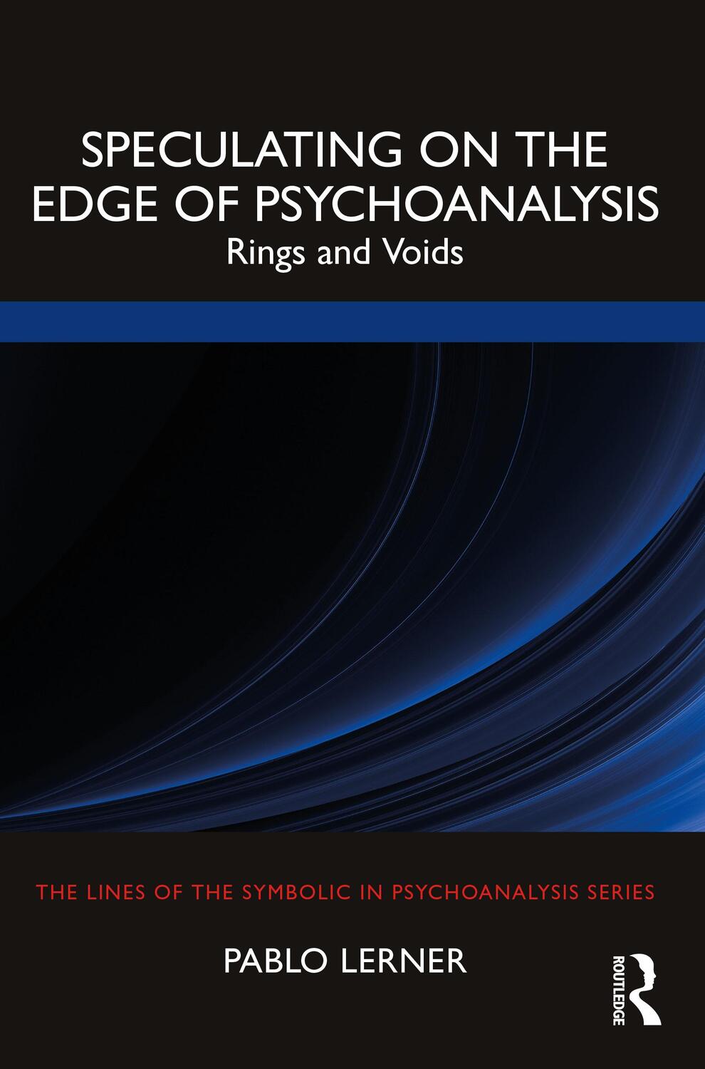 Cover: 9781032244778 | Speculating on the Edge of Psychoanalysis | Rings and Voids | Lerner