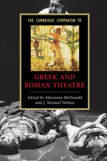 Cover: 9780521542340 | The Cambridge Companion to Greek and Roman Theatre | Mcdonald (u. a.)