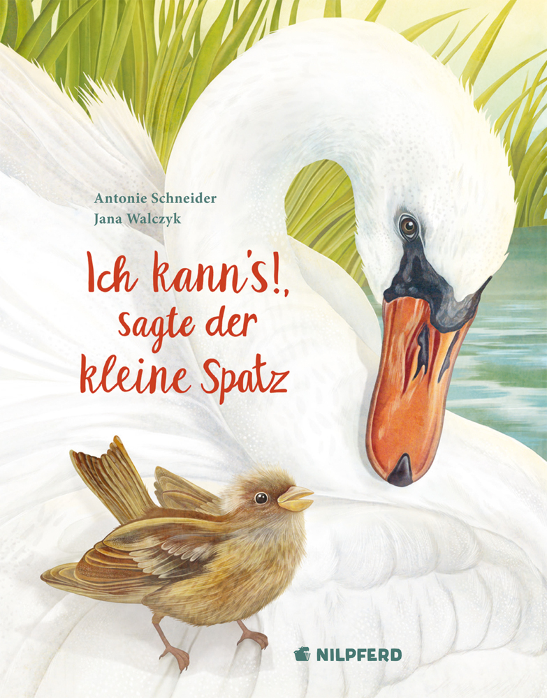 Cover: 9783707452358 | Ich kann's, sagte der kleine Spatz | Antonie Schneider | Buch | 2020