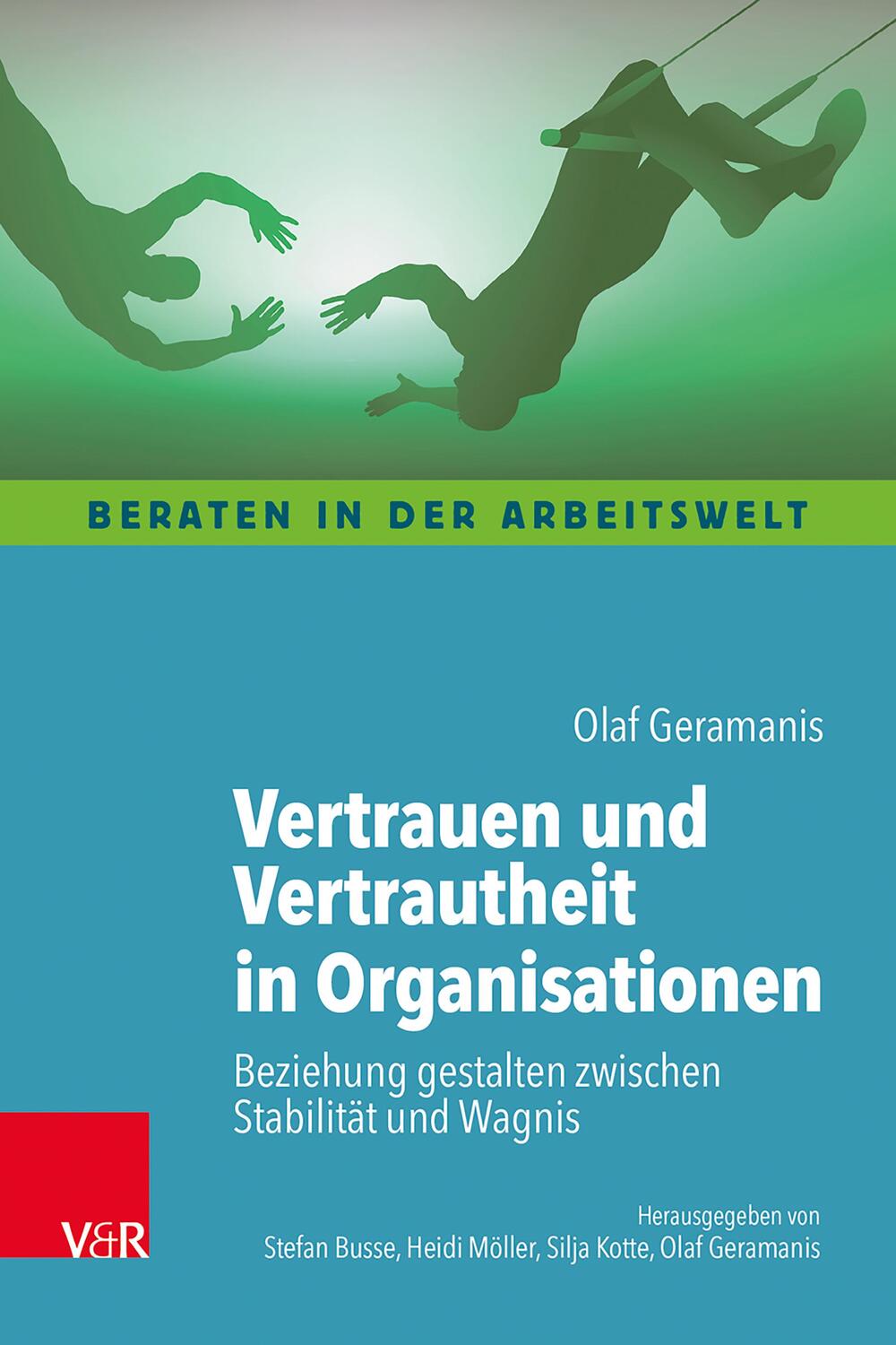 Cover: 9783525400418 | Vertrauen und Vertrautheit in Organisationen | Olaf Geramanis | Buch