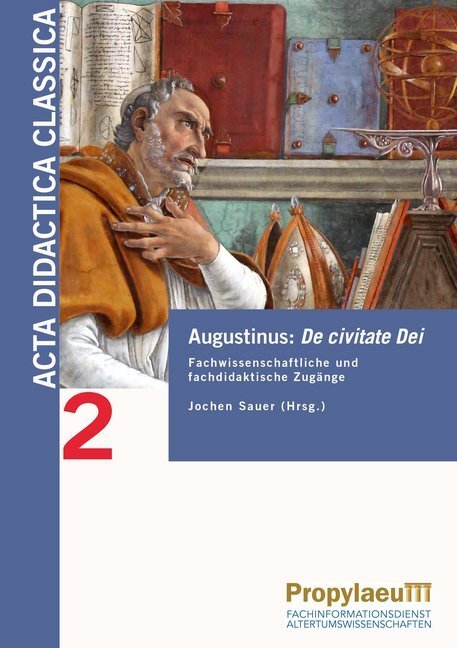 Cover: 9783948465100 | Augustinus: De civitate Dei | Jochen Sauer | Taschenbuch