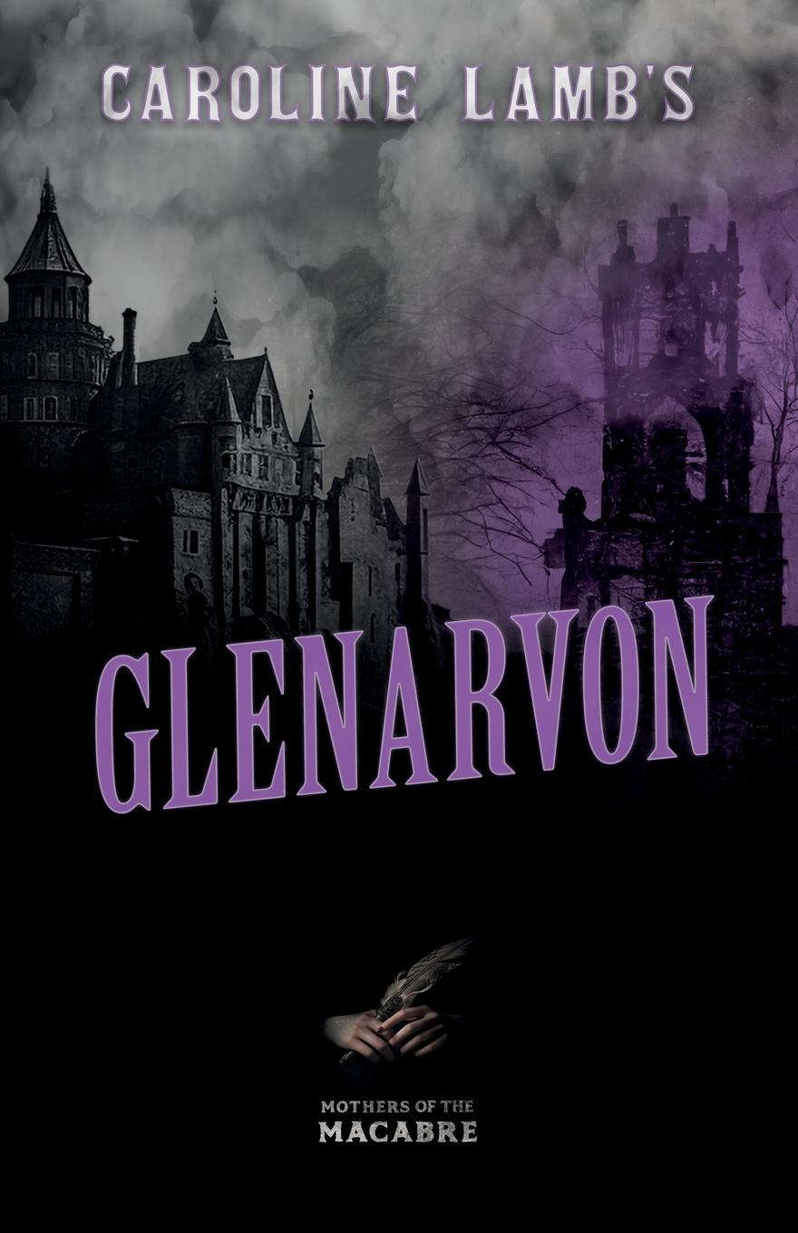 Cover: 9781528722834 | Caroline Lamb's Glenarvon | Caroline Lamb | Taschenbuch | Englisch