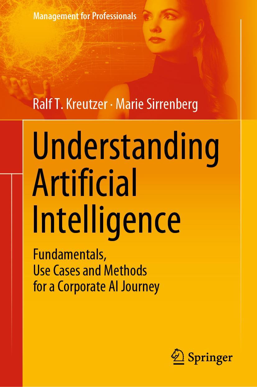 Cover: 9783030252700 | Understanding Artificial Intelligence | Marie Sirrenberg (u. a.)