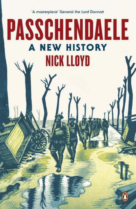 Cover: 9780241970102 | Passchendaele | A New History | Nick Lloyd | Taschenbuch | 356 S.