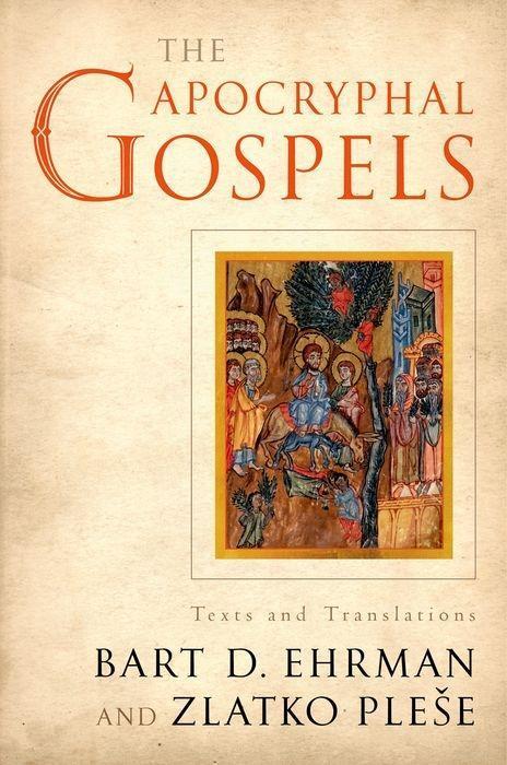 Cover: 9780199732104 | Apocryphal Gospels | Texts and Translations | Bart Ehrman (u. a.)