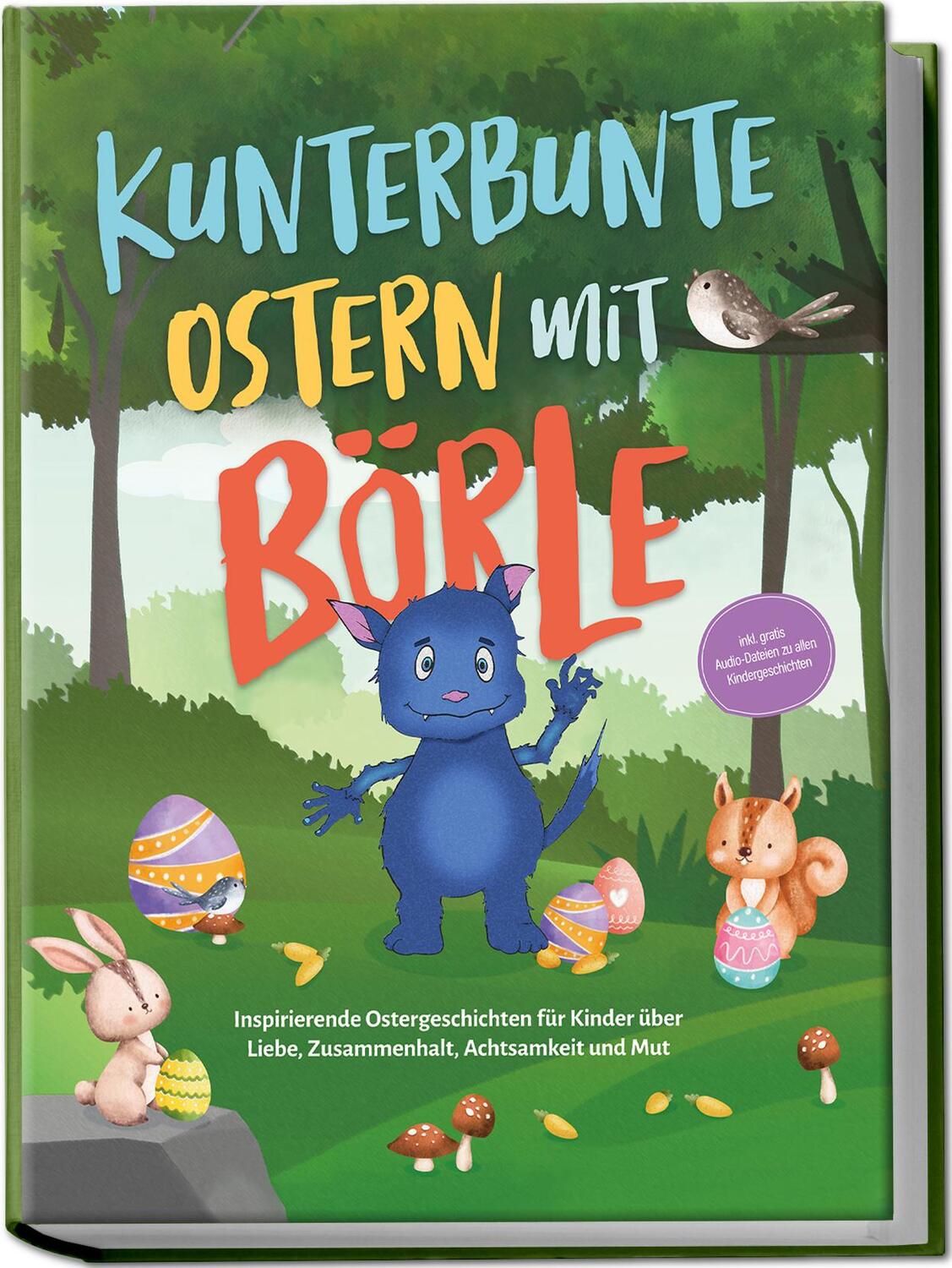 Cover: 9783969304549 | Kunterbunte Ostern mit Börle: Inspirierende Ostergeschichten für...