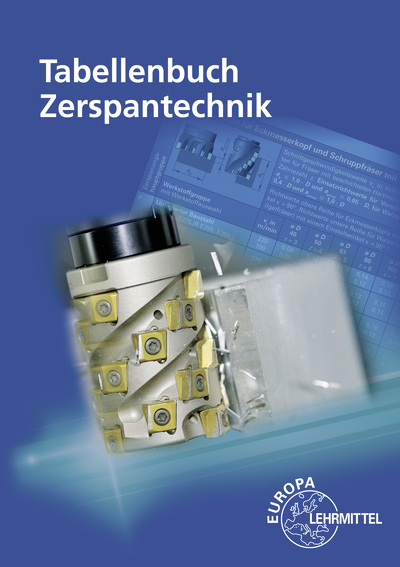 Cover: 9783758513152 | Tabellenbuch Zerspantechnik | Thomas Apprich (u. a.) | Taschenbuch