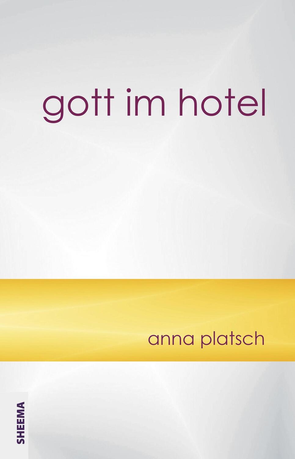 Cover: 9783948177133 | gott im hotel | Anna Platsch | Buch | Deutsch | 2021