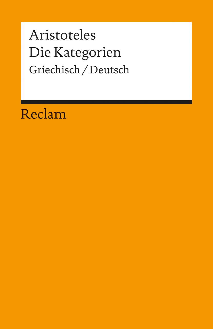 Cover: 9783150097069 | Die Kategorien | Aristoteles | Taschenbuch | 115 S. | Deutsch | 2001