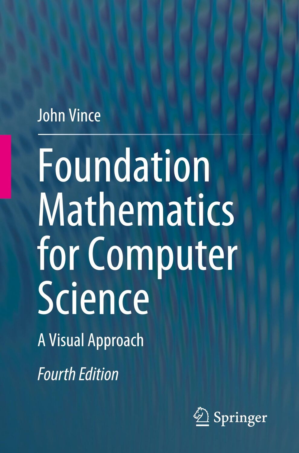 Cover: 9783031665486 | Foundation Mathematics for Computer Science | A Visual Approach | Buch