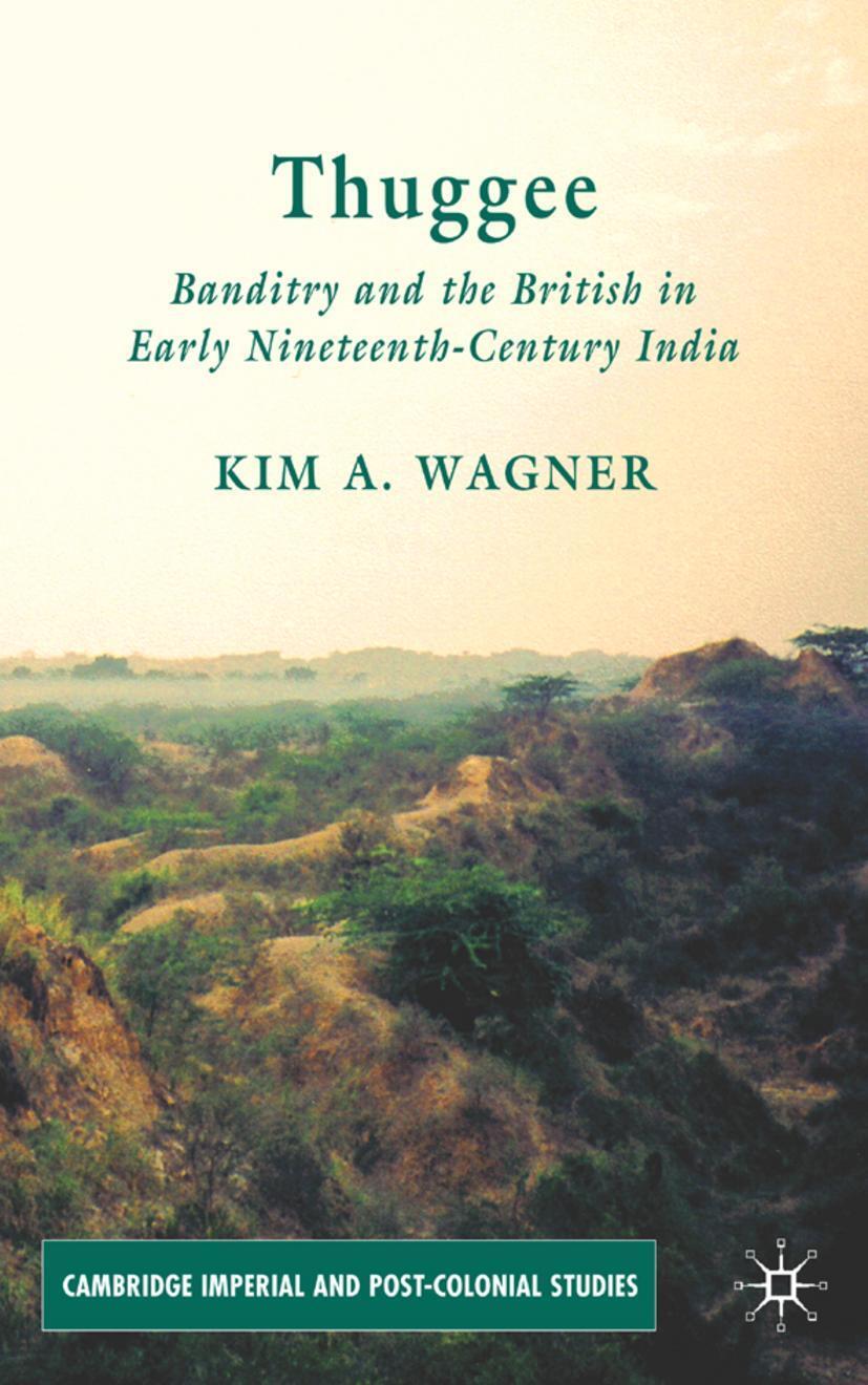 Cover: 9780230547179 | Thuggee | Banditry and the British in Early Nineteenth-Century India