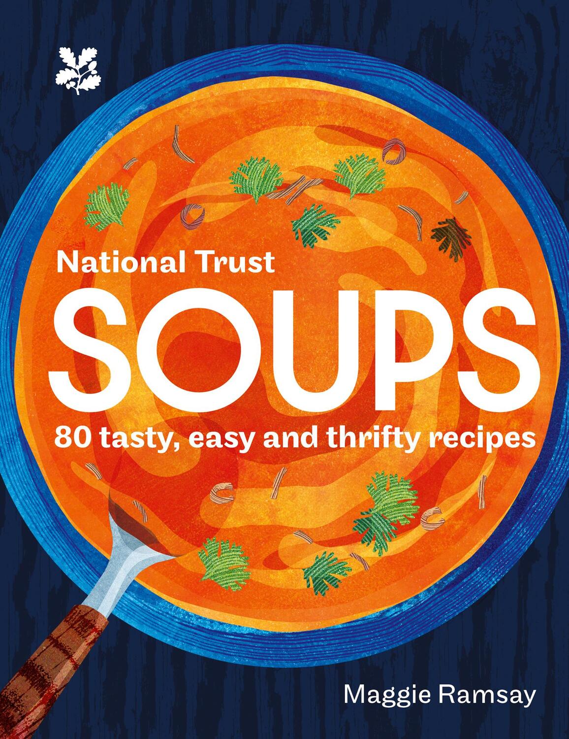 Cover: 9780008604332 | Soups | 80 Tasty, Easy and Thrifty Recipes | Maggie Ramsay (u. a.)