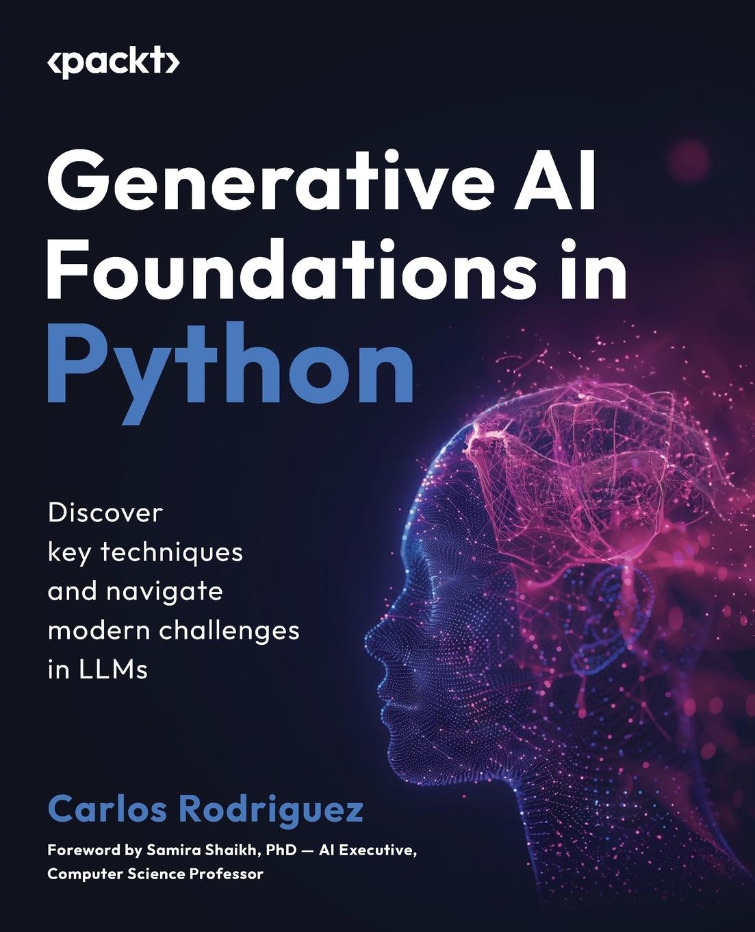 Cover: 9781835460825 | Generative AI Foundations in Python | Carlos Rodriguez | Taschenbuch