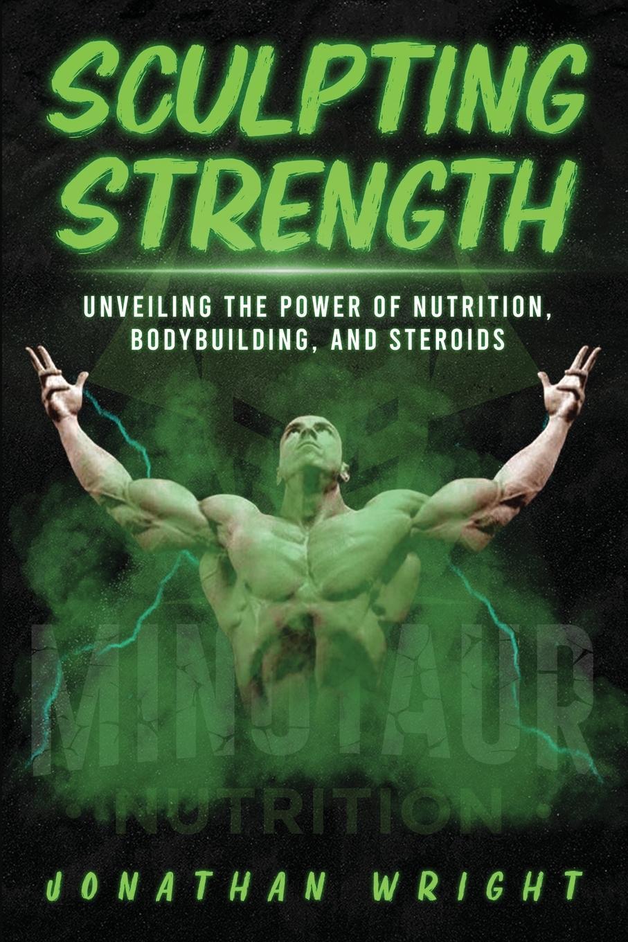 Cover: 9798869078940 | SCULPTING STRENGTH | Jonathan Wright | Taschenbuch | Paperback | 2024