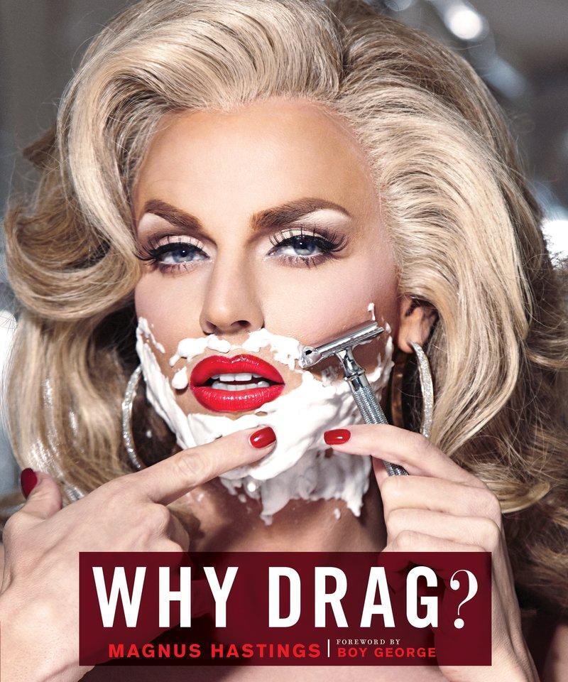 Cover: 9781452148977 | Why Drag? | Magnus Hastings | Buch | Englisch | 2016