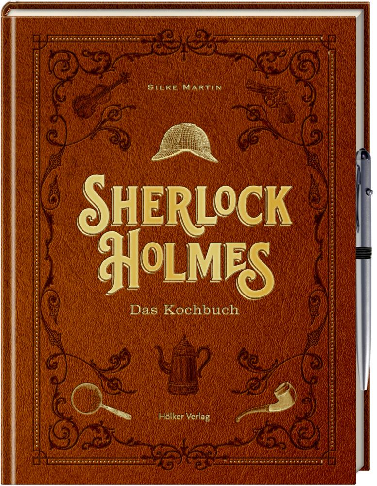 Cover: 9783881172493 | Sherlock Holmes | Das Kochbuch | Silke Martin | Buch | 128 S. | 2021