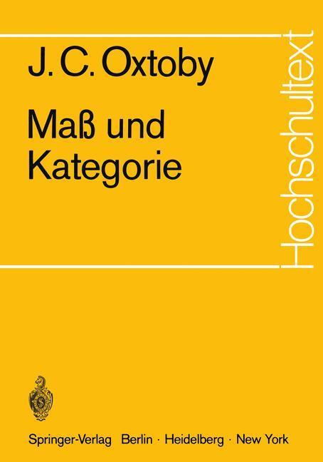 Cover: 9783540053934 | Maß und Kategorie | J. C. Oxtoby | Taschenbuch | Hochschultext