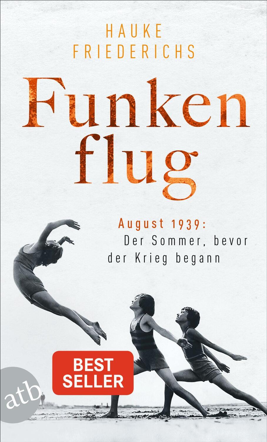 Cover: 9783746638034 | Funkenflug | August 1939: Der Sommer, bevor der Krieg begann | Buch