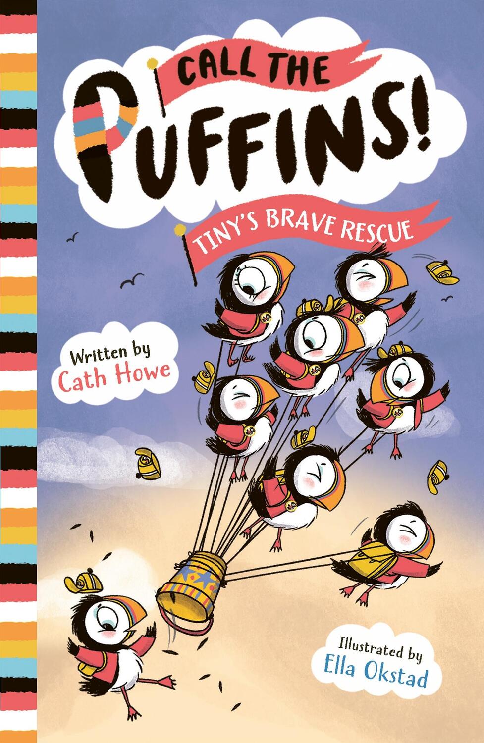 Cover: 9781801300599 | Tiny's Brave Rescue | Cath Howe | Taschenbuch | Call the Puffins