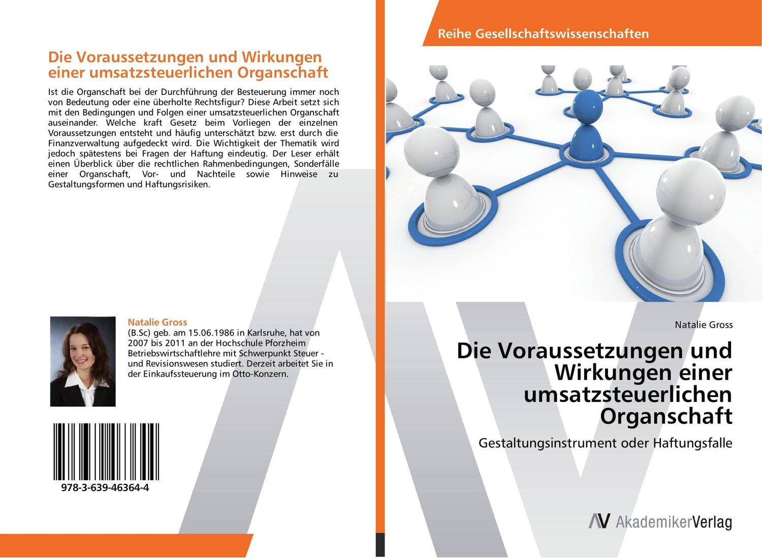 Cover: 9783639463644 | Die Voraussetzungen und Wirkungen einer umsatzsteuerlichen Organschaft