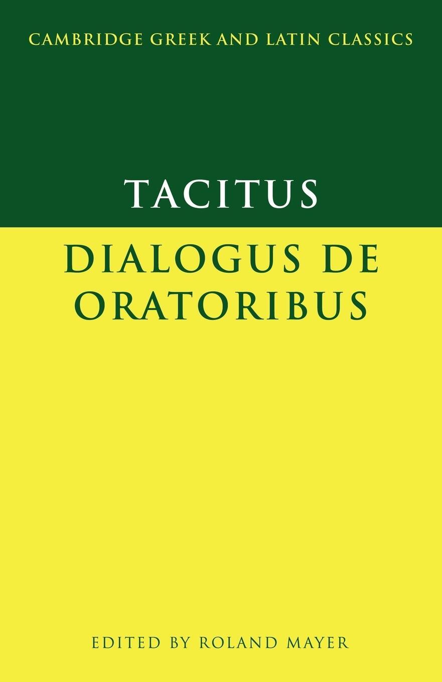 Cover: 9780521469968 | Dialogus de Oratoribus | Tacitus | Taschenbuch | Paperback | Englisch