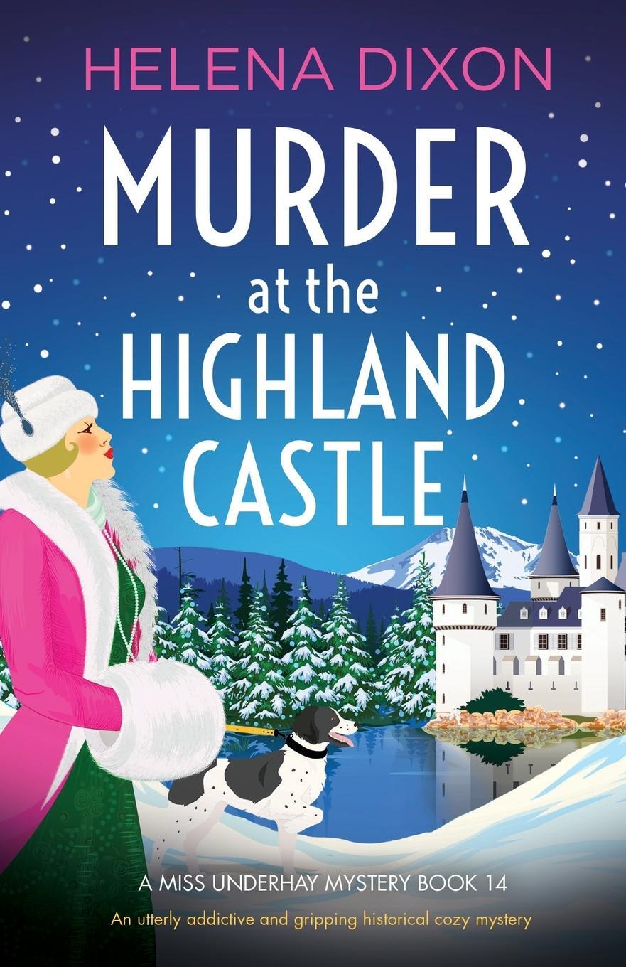 Cover: 9781837900640 | Murder at the Highland Castle | Helena Dixon | Taschenbuch | Paperback