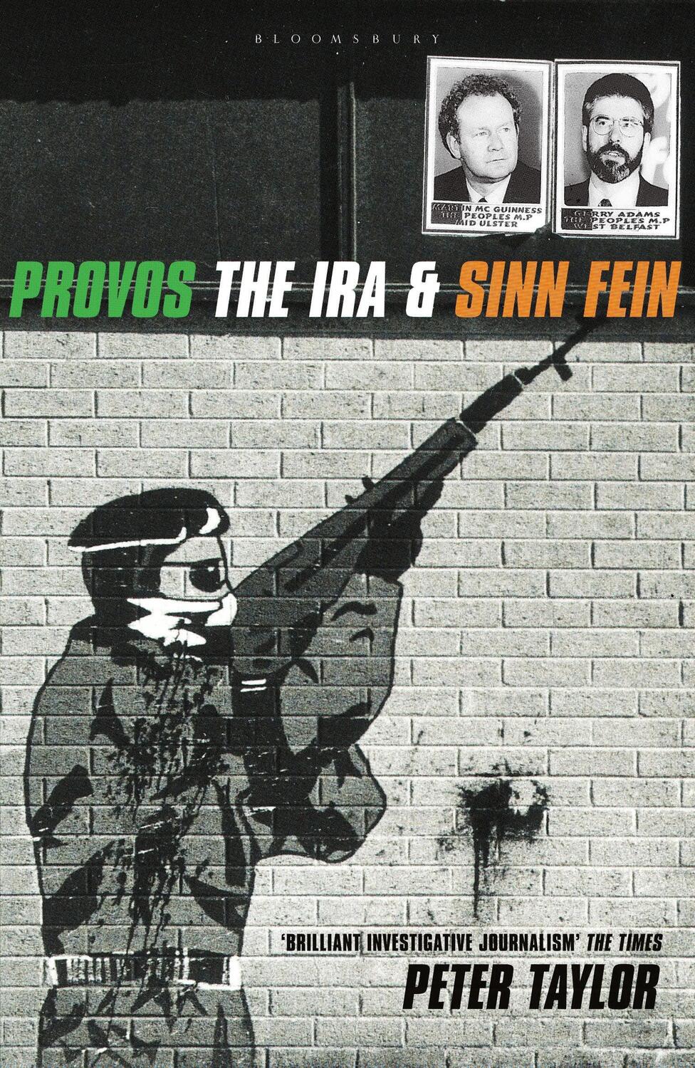 Cover: 9780747538189 | The Provos | The IRA and Sinn Fein | Peter Taylor | Taschenbuch | 1998