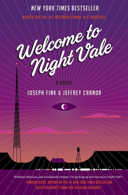 Cover: 9780062351425 | Welcome to Night Vale | A Novel | Joseph Fink (u. a.) | Buch | 2015