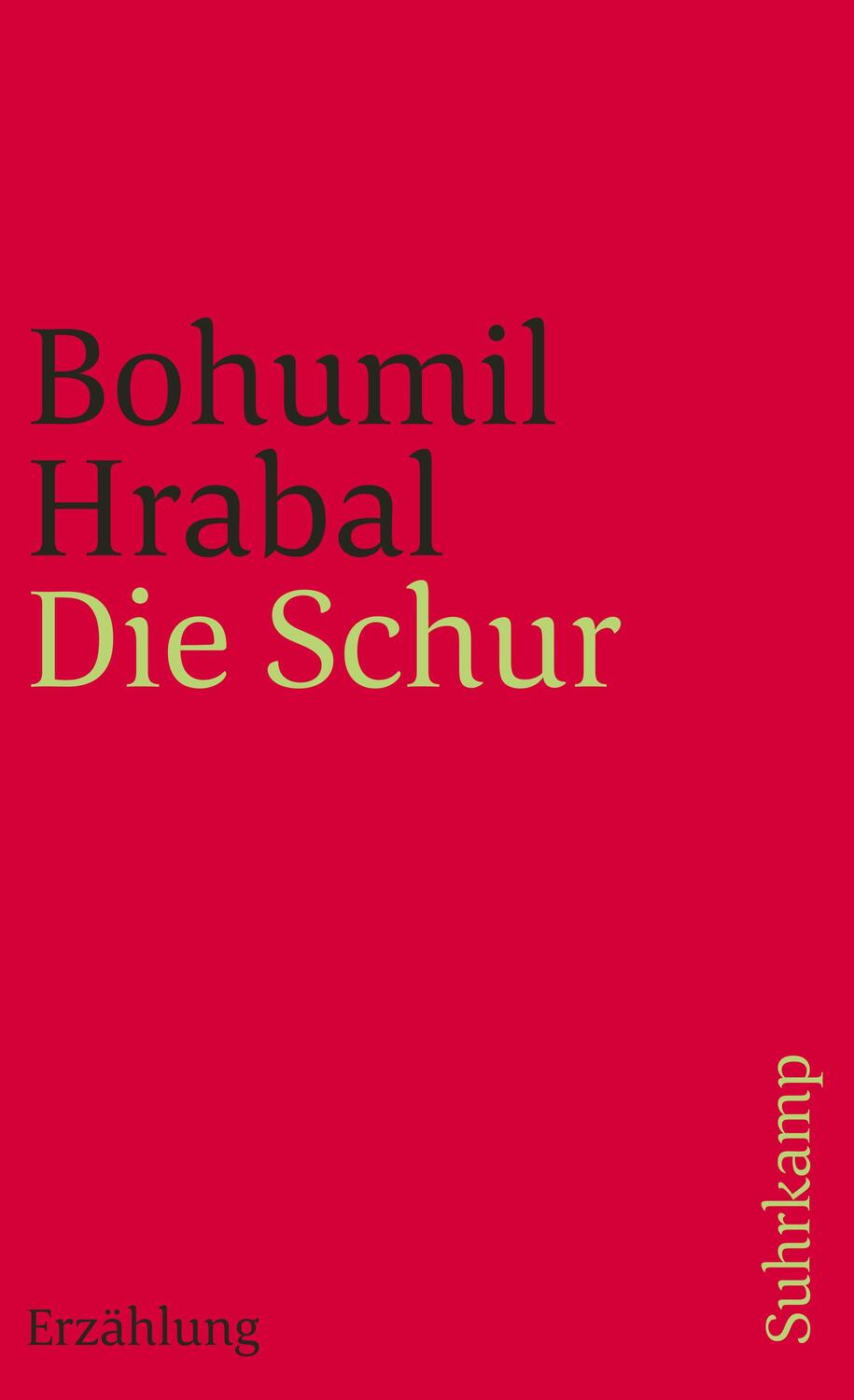 Cover: 9783518381137 | Die Schur | Bohumil Hrabal | Taschenbuch | Deutsch | 1988