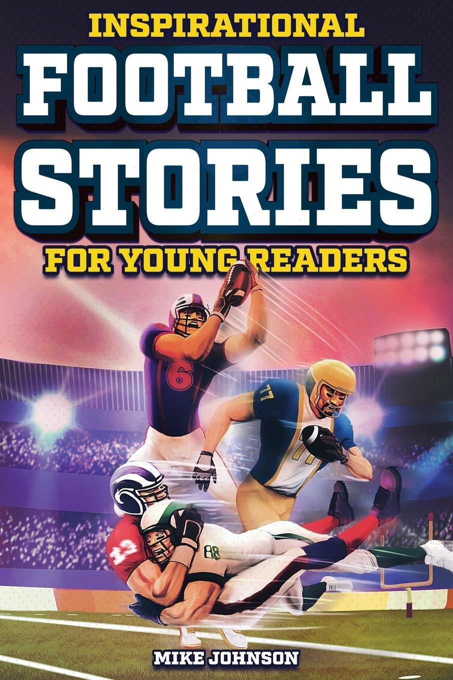 Cover: 9798890950024 | Inspirational Football Stories for Young Readers | Mike Johnson | Buch
