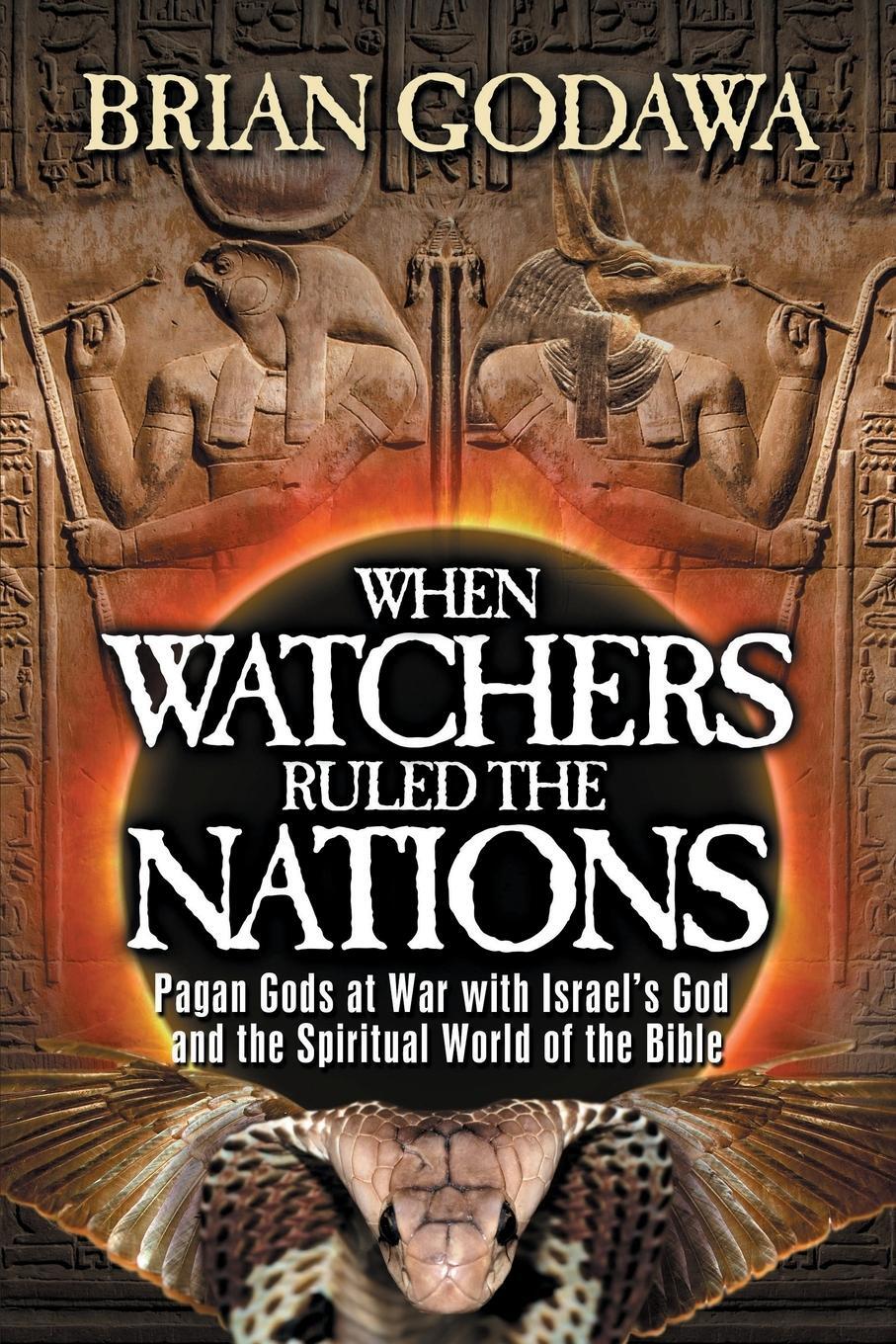Cover: 9781942858829 | When Watchers Ruled the Nations | Brian Godawa | Taschenbuch | 2020