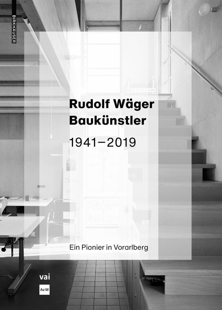 Cover: 9783035622485 | Rudolf Wäger Baukünstler 1941-2019 | Ein Pionier in Vorarlberg | Buch