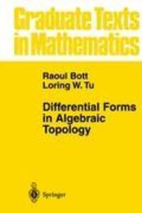 Cover: 9780387906133 | Differential Forms in Algebraic Topology | Loring W. Tu (u. a.) | Buch