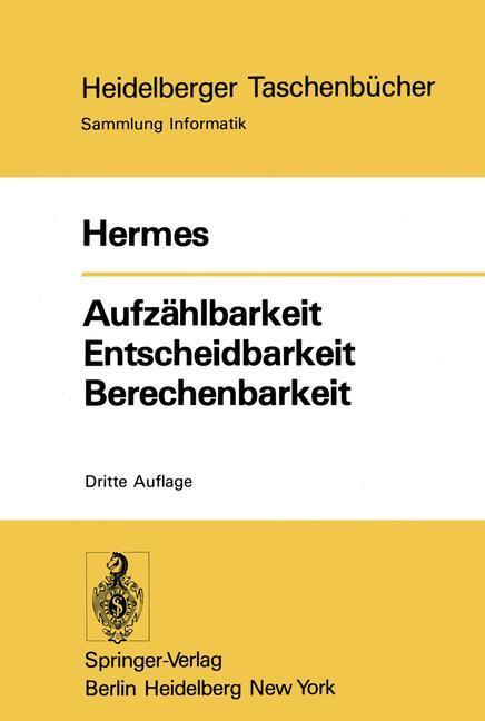 Cover: 9783540088691 | Aufzählbarkeit Entscheidbarkeit Berechenbarkeit | Hans Hermes | Buch