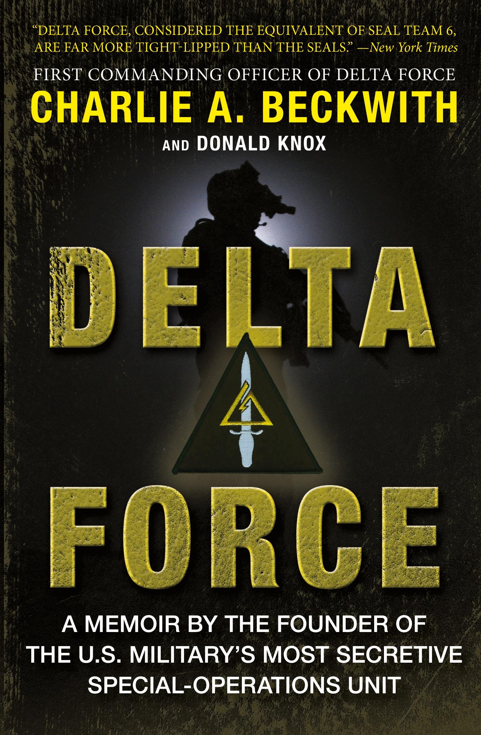 Cover: 9780062249692 | Delta Force | Charlie A Beckwith (u. a.) | Taschenbuch | Englisch