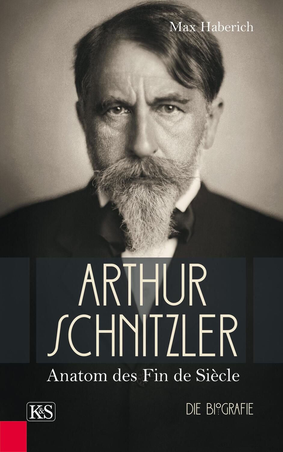 Cover: 9783218010641 | Arthur Schnitzler | Anatom des Fin de Siècle | Max Haberich | Buch
