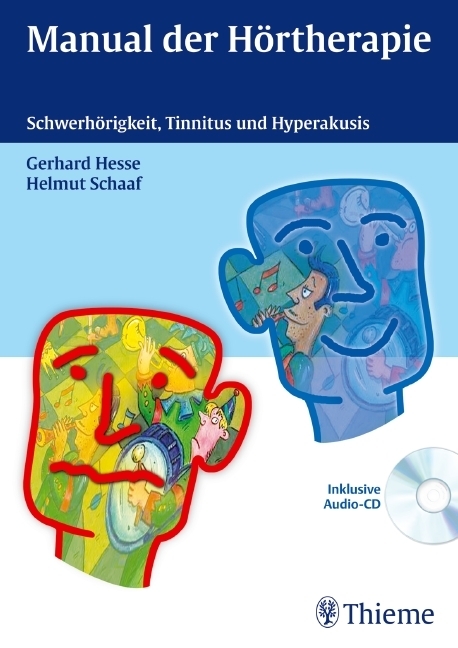 Cover: 9783131639219 | Manual der Hörtherapie, m. Audio-CD | Gerhard Hesse (u. a.) | Buch