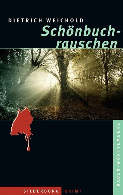 Cover: 9783842512795 | Schönbuchrauschen | Ein Baden-Württemberg-Krimi | Dietrich Weichold