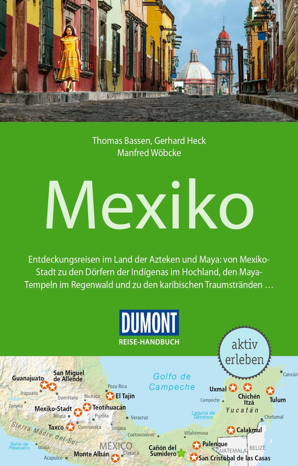 Cover: 9783770181995 | DuMont Reise-Handbuch Reiseführer Mexiko | mit Extra-Reisekarte | Buch