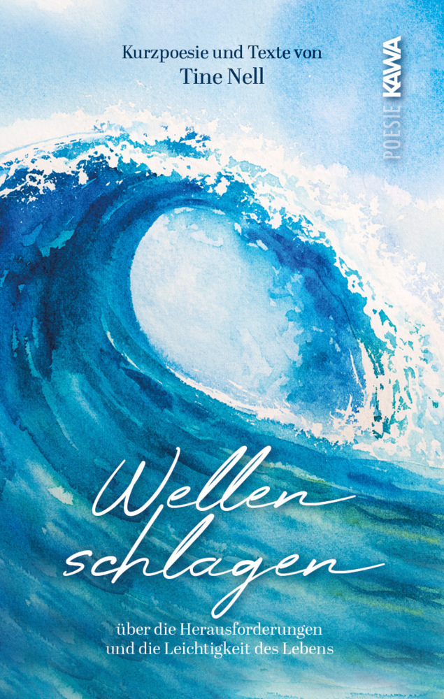 Cover: 9783986601188 | Wellenschlagen | Tine Nell | Buch | 120 S. | Deutsch | 2023