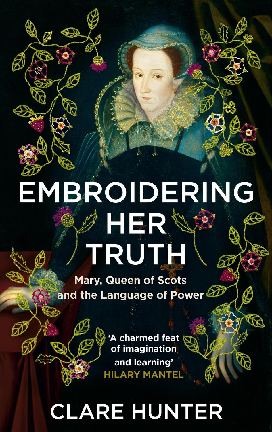 Cover: 9781529346282 | Embroidering Her Truth | Clare Hunter | Taschenbuch | Englisch | 2023