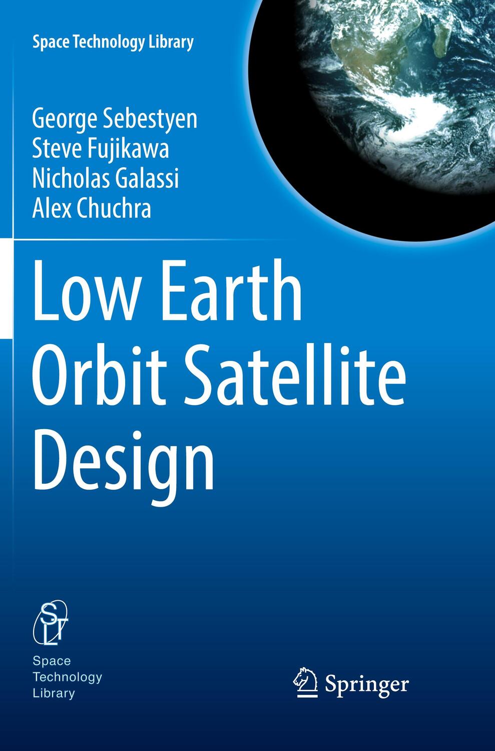 Cover: 9783319885797 | Low Earth Orbit Satellite Design | George Sebestyen (u. a.) | Buch