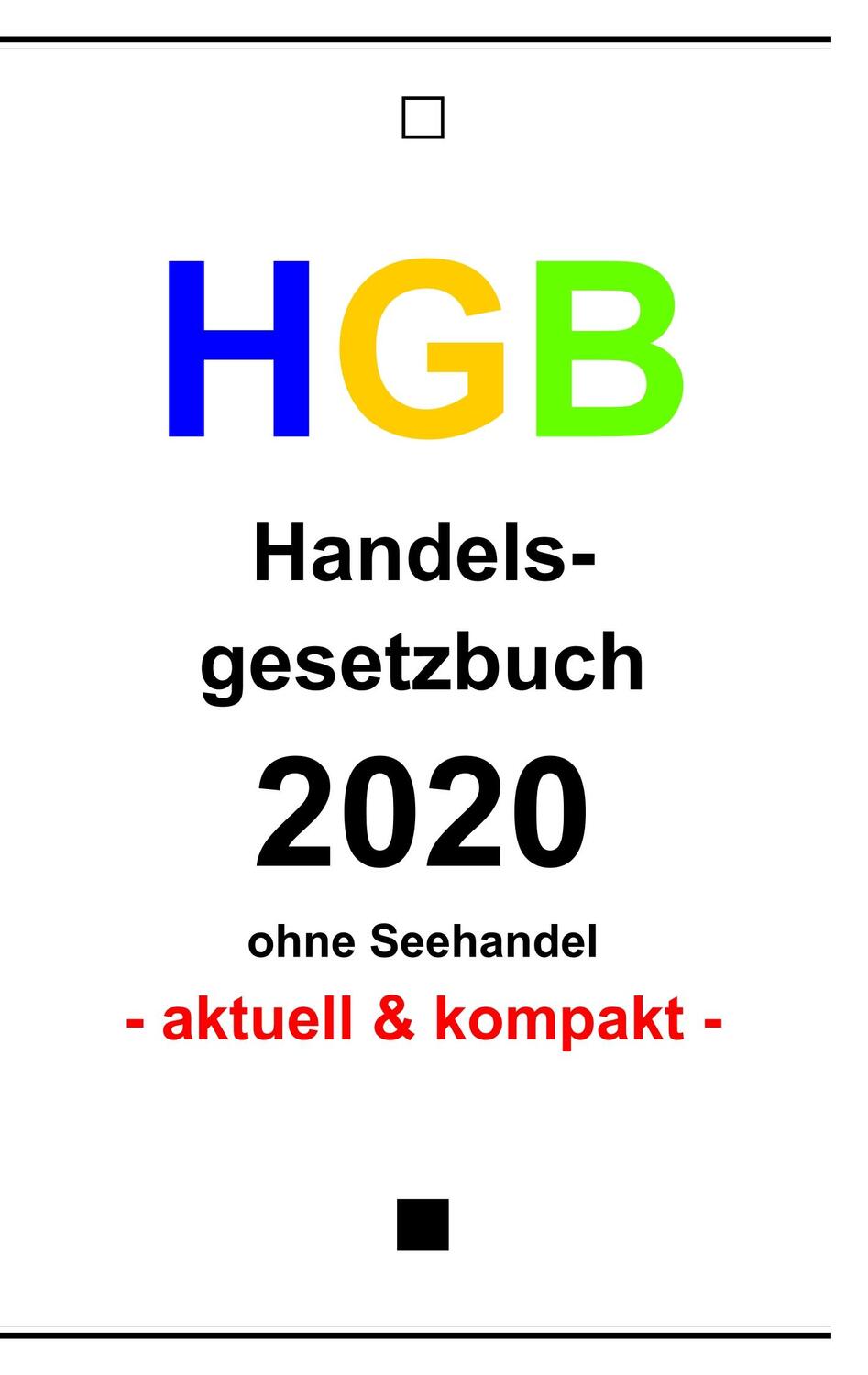 Cover: 9783750437814 | HGB | Handelsgesetzbuch 2020 | Jost Scholl | Taschenbuch